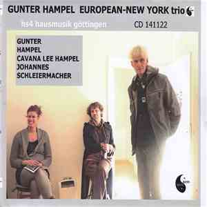 Gunter Hampel European-New York Trio - HS4 Hausmusik Göttingen album flac