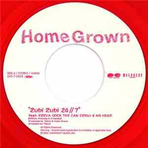 Home Grown - Zubi Zubi 24//7 album flac