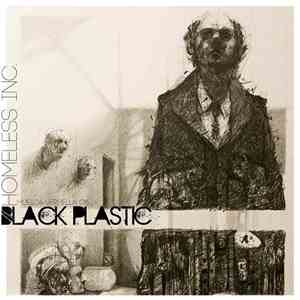 Homeless Inc - Black Plastic album flac