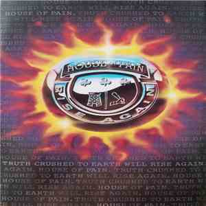 House Of Pain - Truth Crushed To Earth Shall Rise Again album flac