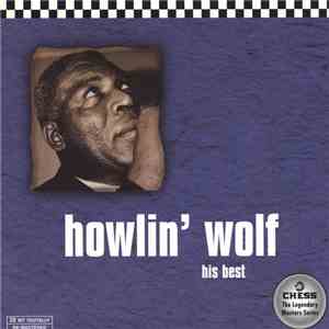 Howlin' Wolf - His Best album flac