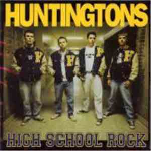 Huntingtons - High School Rock album flac