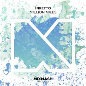 Inpetto - Million Miles album flac