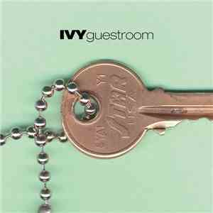 Ivy - Guestroom album flac