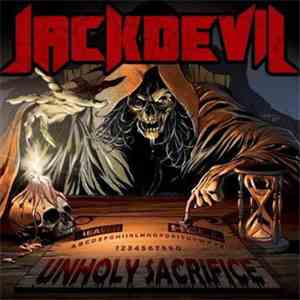 Jackdevil - Unholy Sacrifice album flac