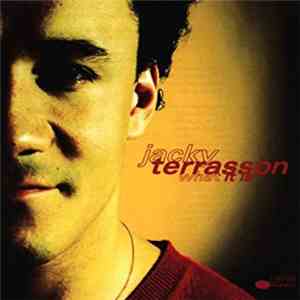 Jacky Terrasson - What It Is album flac