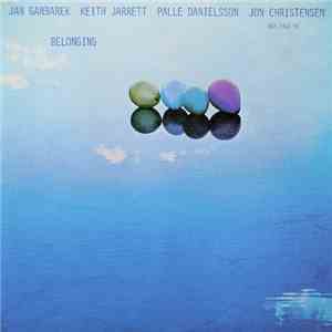 Jan Garbarek, Keith Jarrett, Palle Danielsson, Jon Christensen - Belonging album flac