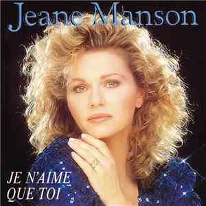 Jeane Manson - Je N'Aime Que Toi album flac