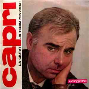 Joan Capri - La Ciutat / Ja Tenim Minyona! album flac