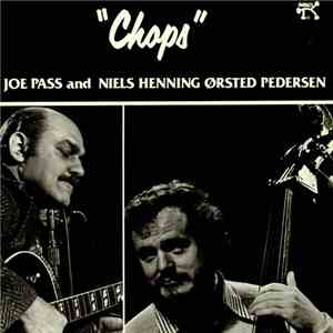 Joe Pass And Niels Henning Ørsted Pedersen - "Chops" album flac