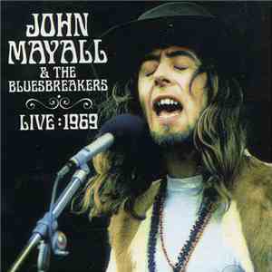 John Mayall & The Bluesbreakers - Live: 1969 album flac