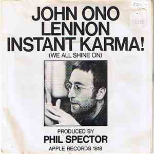 John Ono Lennon With The Plastic Ono Band - Instant Karma (We All Shine On) album flac