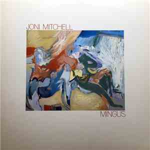 Joni Mitchell - Mingus album flac