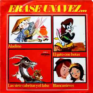 Jose M. Santos, Arturo Mas - Erase Una Vez... Aladino / El Gato Con Botas / Las Siete Cabritas Y El Lobo / Blancanieves album flac