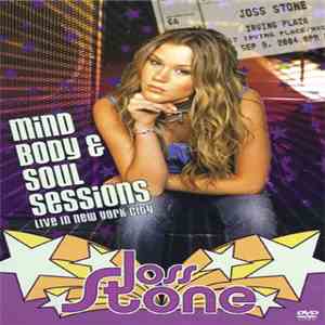 Joss Stone - Mind Body & Soul Sessions (Live In New York City) album flac