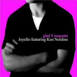 Joyello - Glad 4 Magenta album flac