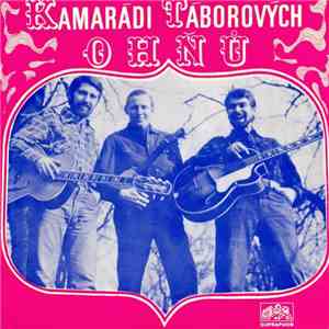 Kamarádi Táborových Ohňů - Shady Lady / Ester album flac