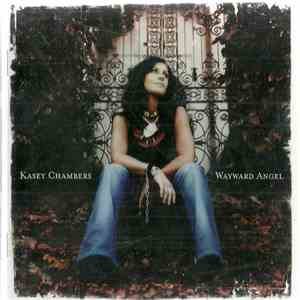Kasey Chambers - Wayward Angel album flac