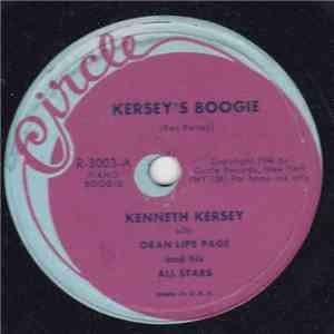 Kenneth Kersey With Oran Lips Page And His All Stars - Kersey's Boogie / I've Got The Upper Hand album flac