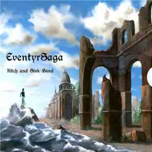 Kitch And Sink Band - EventyrSaga album flac