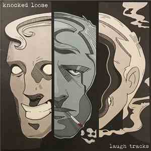 Knocked Loose - Laugh Tracks album flac