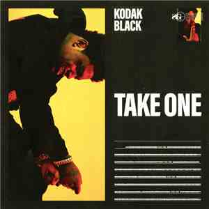 Kodak Black - Take One album flac