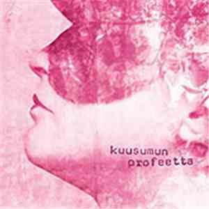 Kuusumun Profeetta - Jatkuvasti Maailmaa Pelastamaan Kyllästynyt Supersankari album flac