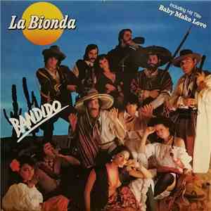 La Bionda - Bandido album flac