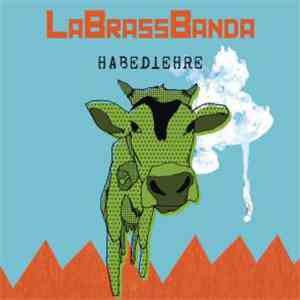 LaBrassBanda - Habediehre album flac