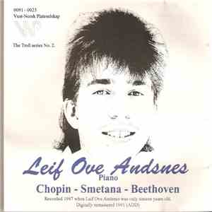 Leif Ove Andsnes, Chopin / Smetana / Beethoven - Chopin / Smetana / Beethoven album flac