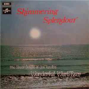 Len Rawle - Shimmering Splendour album flac