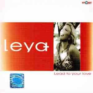 Leya - Lead To Your Love album flac