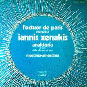 L'Octuor de Paris Interprète Iannis Xenakis - Anaktoria / Morsima-Amorsima album flac