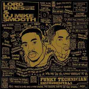 Lord Finesse & DJ Mike Smooth - Funky Technician Instrumentals album flac
