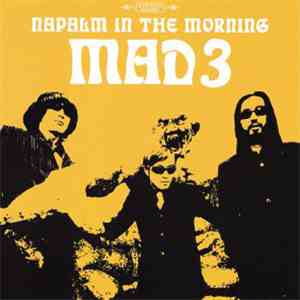 Mad 3 - Napalm In The Morning album flac