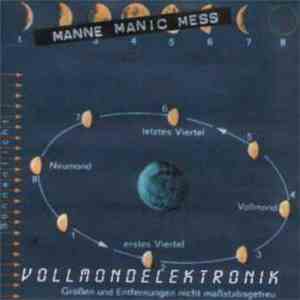 Manne Manic Mess - Vollmondelektronik album flac