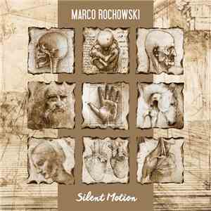 Marco Rochowski - Silent Motion album flac