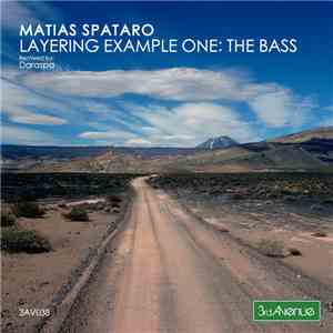 Matias Spataro - Layering Example One: The Bass album flac
