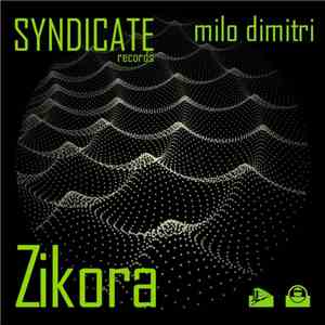 Milo Dimitri - Zikora album flac