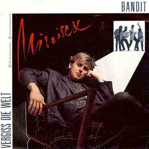 Minisex - Bandit / Vergiss Die Welt album flac