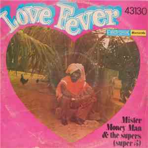 Mister Money Man & The Supers (Super 5) - Love Fever album flac