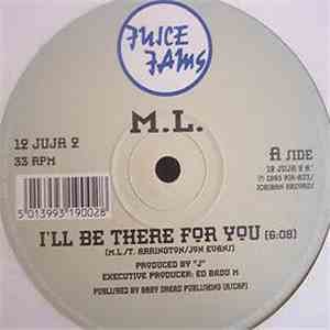 M.L. - I'll Be There For You album flac