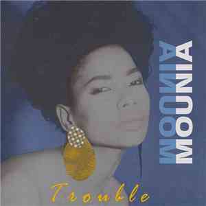 Mounia - Trouble album flac