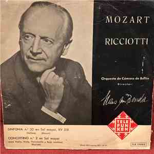 Mozart / Ricciotti, Hans Von Benda, Orquesta De Cámara De Berlín - Sinfonía Nº 32 / Concertino Nº 2 album flac