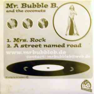 Mr. Bubble B. And The Coconuts, Cooper - Mrs. Rock/A Street Named Road/It Really Doesn't Matter/Yeah album flac