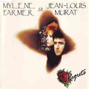 Mylene Farmer Et Jean-Louis Murat - Regrets album flac