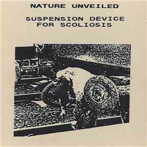 Nature Unveiled - Suspension Device For Scoliosis album flac