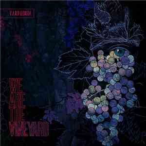 Newa , Skyra, Berika, S.V.R.A - VA RED GEORGIA (We are the vineyard) Vol 1 album flac