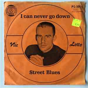 Nic Lotto - I Can Never Go Down album flac