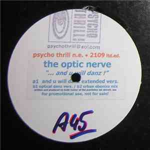 Optic Nerve - ...And U Will Danz! album flac